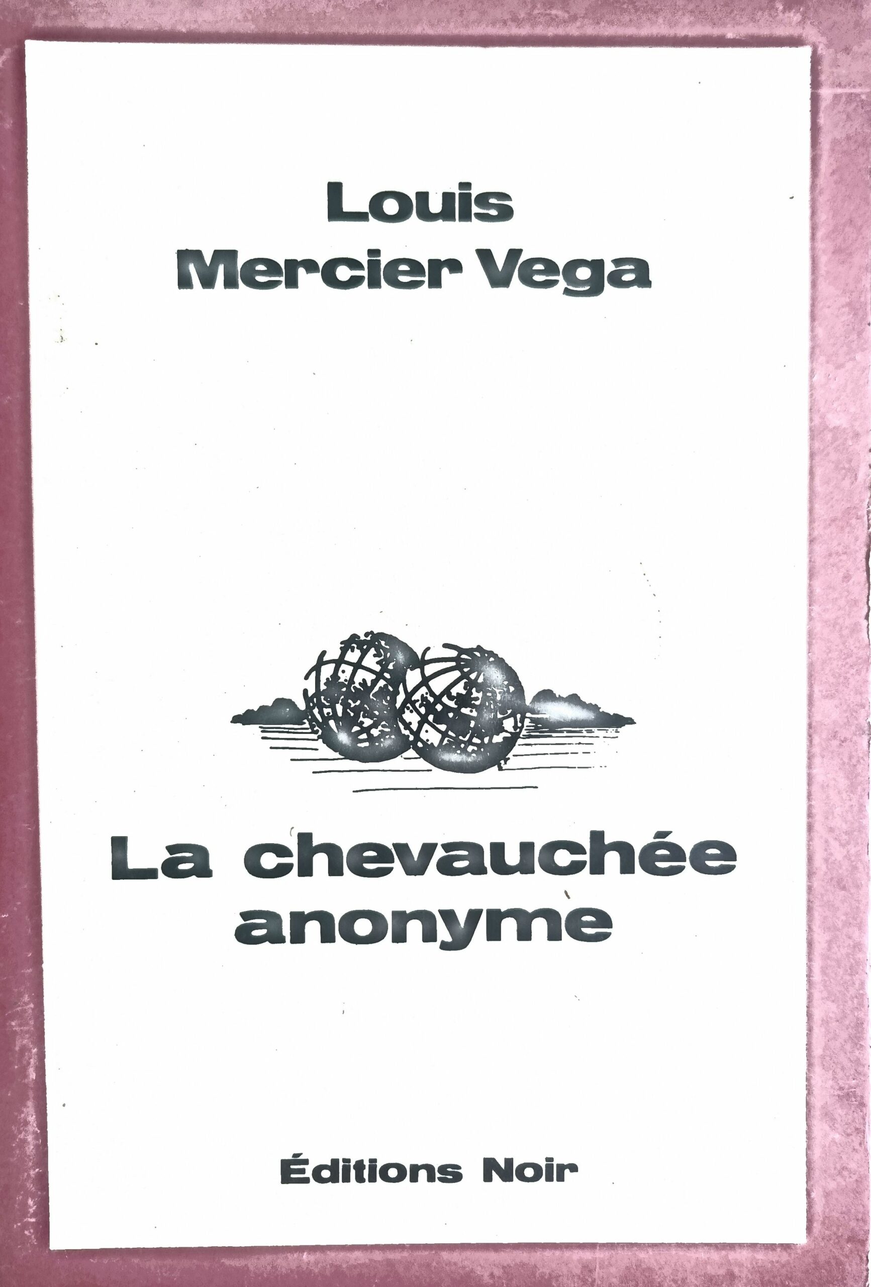 La chevauchée anonyme