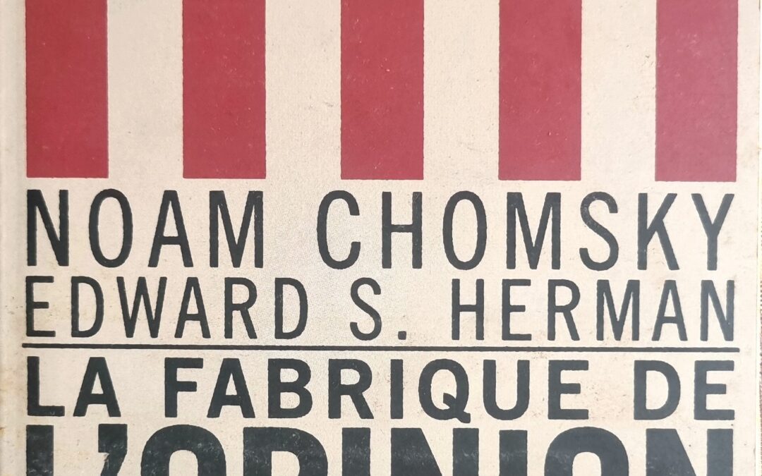 LA FABRIQUE DE L&rsquo;OPINION PUBLIQUE : LA POLITIQUE ÉCONOMIQUE DES MÉDIAS AMÉRICAINS