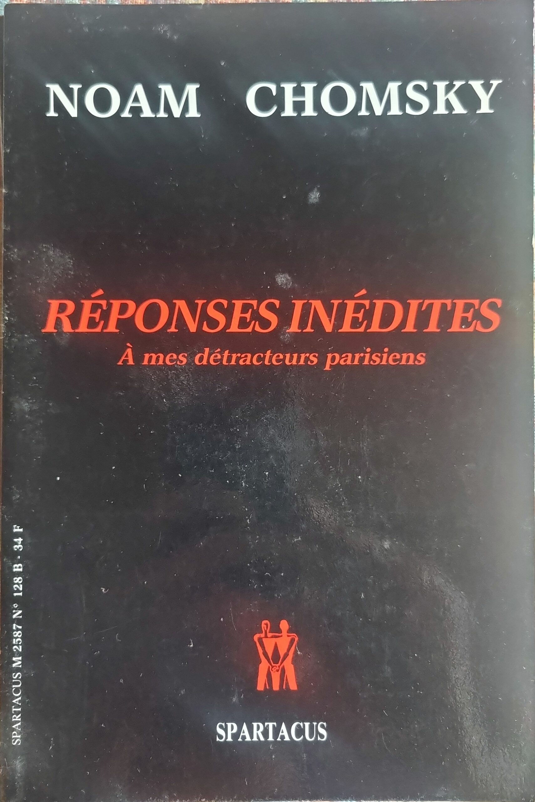 RÉPONSES INÉDITES À mes détracteurs parisiens