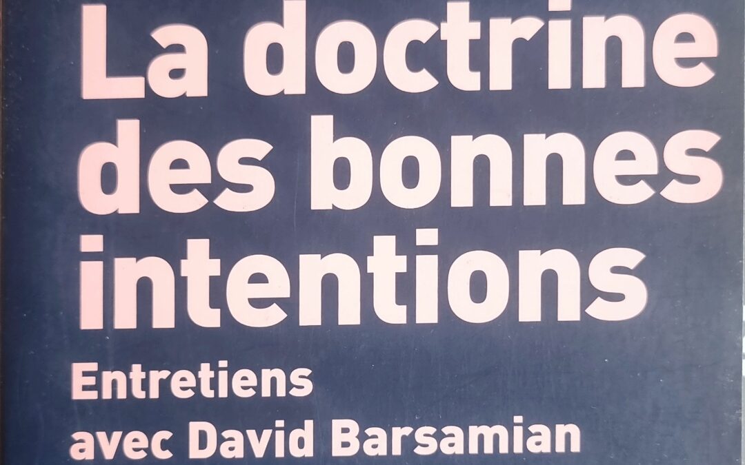 La doctrine des bonnes intentions