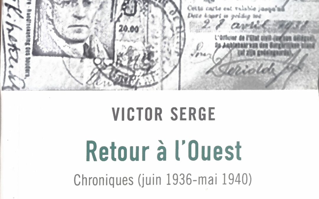 Retour à l&rsquo;Ouest Chroniques (juin 1936-mai 1940)
