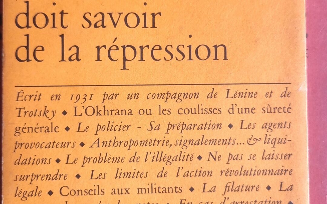 Ce que tout révolutionnaire doit savoir de la répression