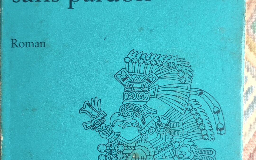 Les années sans pardon