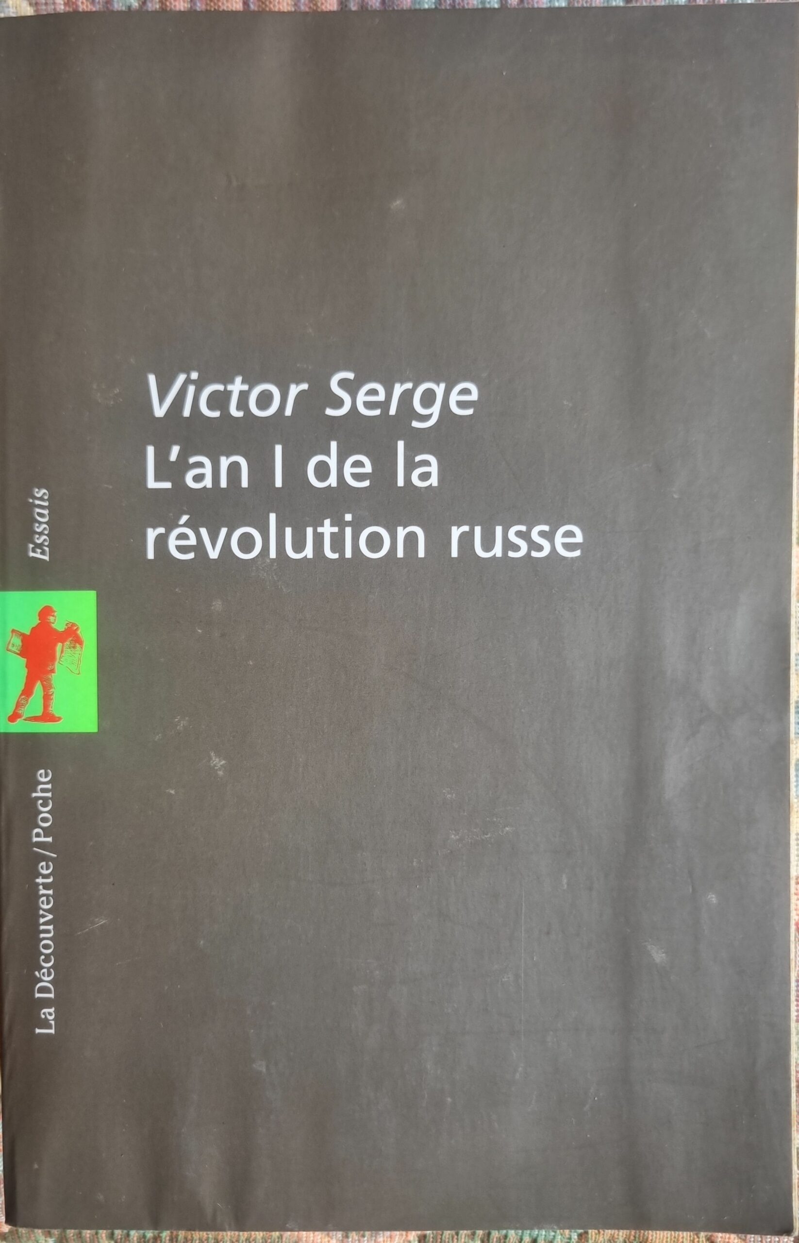 L&rsquo;an I de la révolution russe