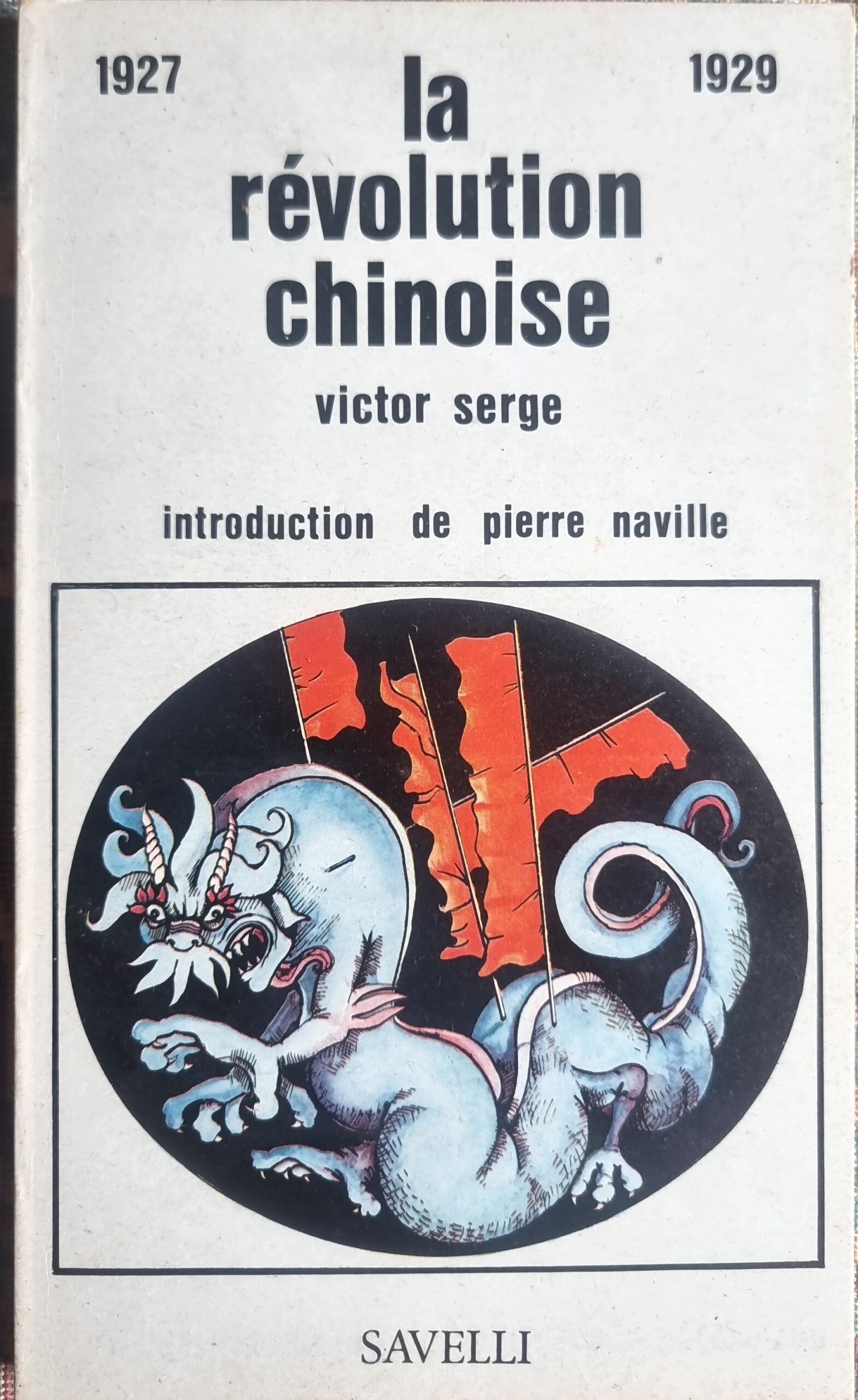 La révolution chinoise