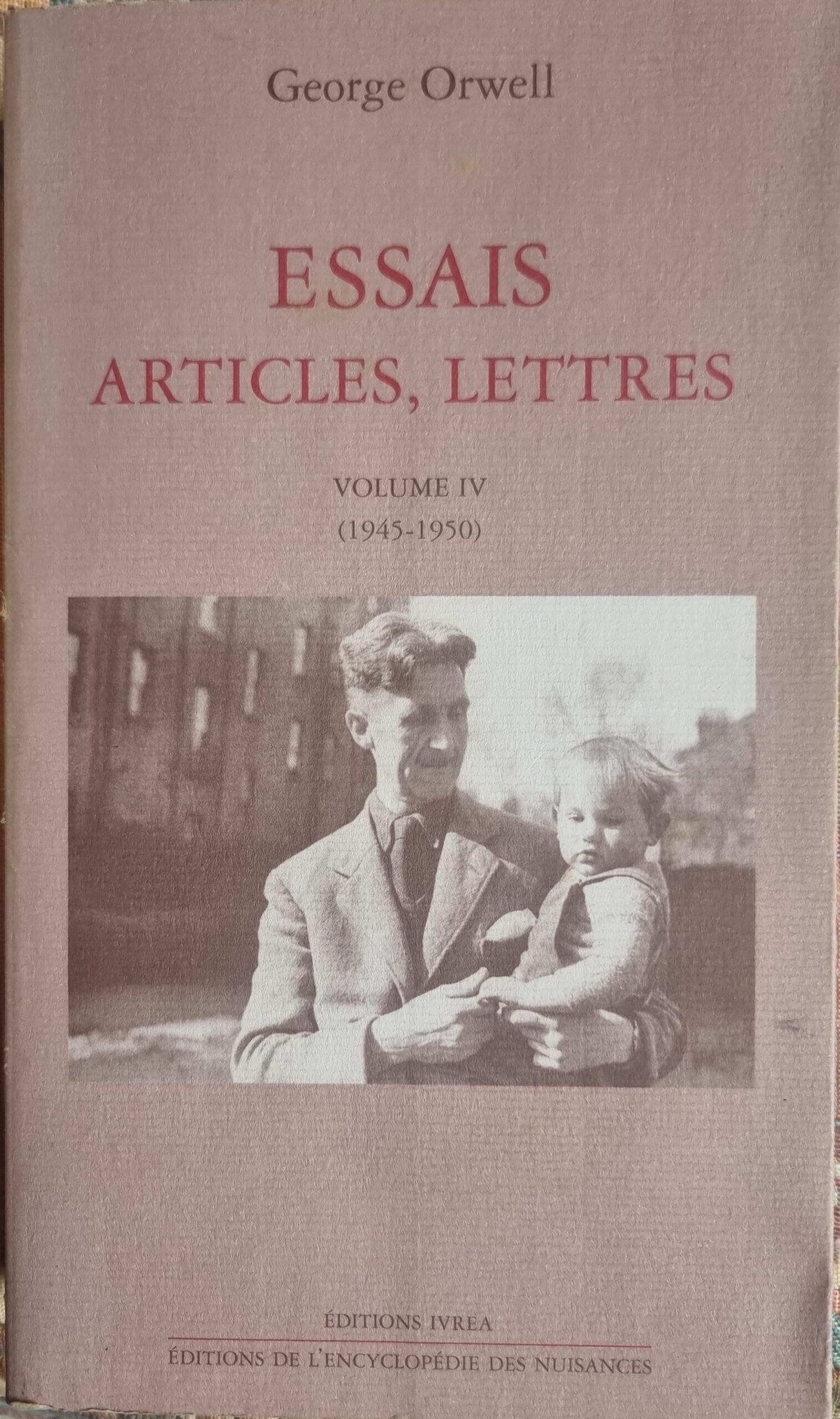 ESSAIS ARTICLES, LETTRES VOLUME IV (1945-1950)