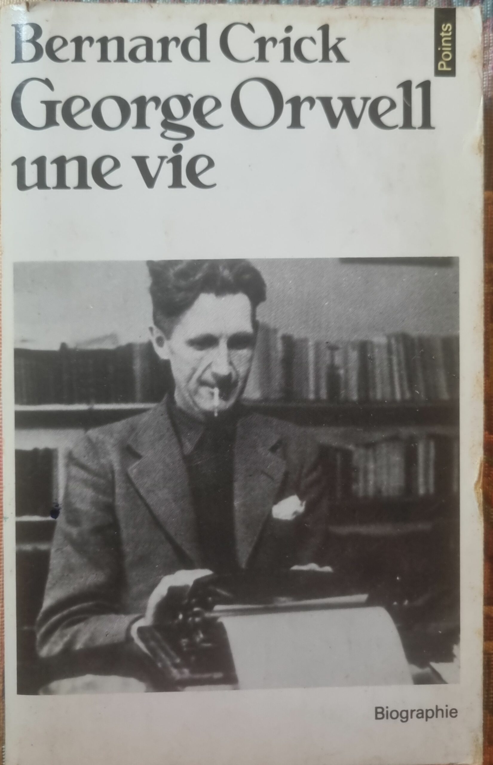 George Orwell une vie