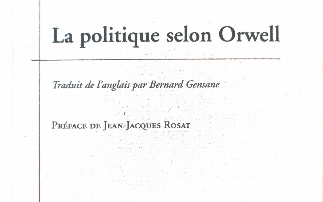 La politique selon Orwell
