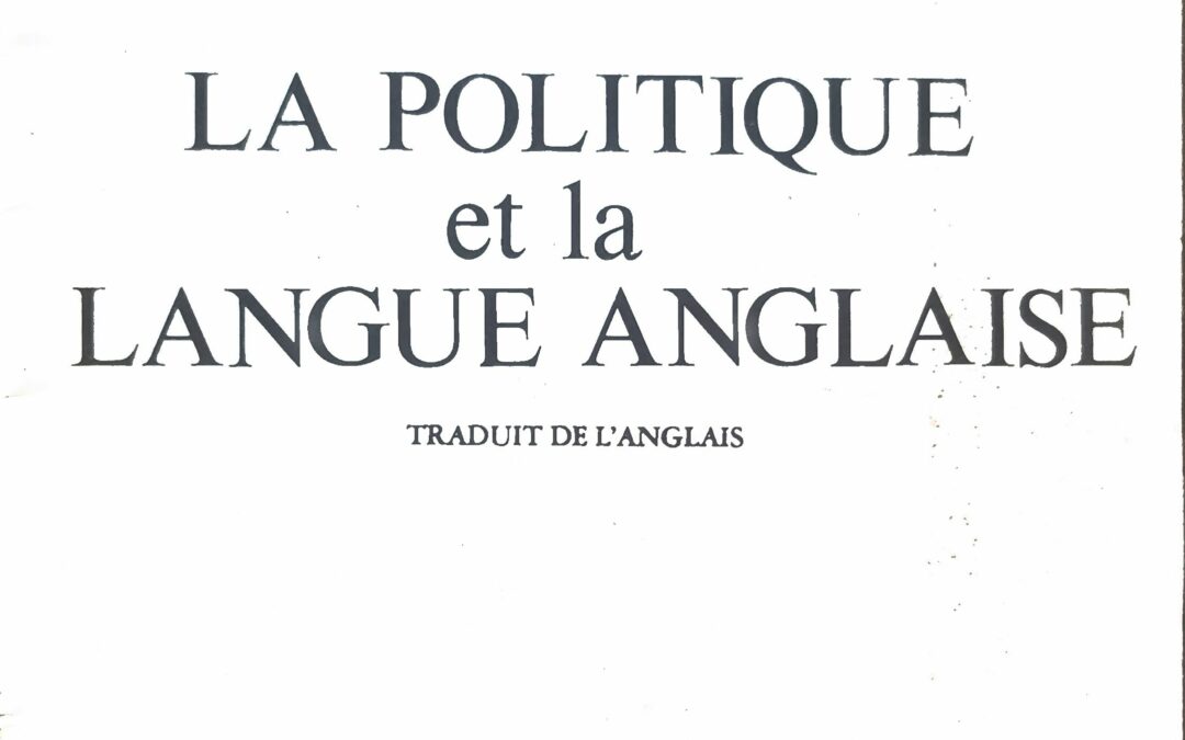 LA POLITIQUE et la LANGUE ANGLAISE