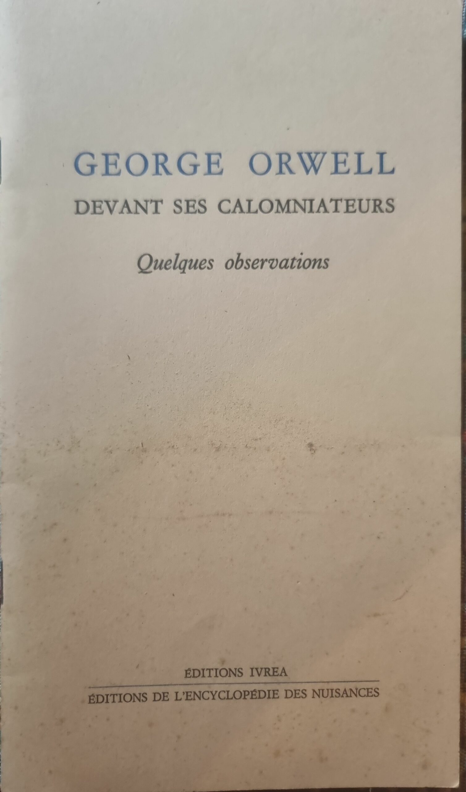 Devant ses calomniateurs : quelques observations