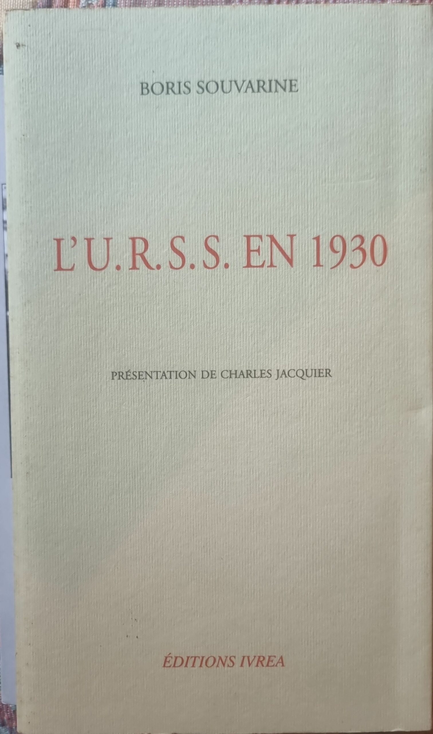 L&rsquo;U.R.S.S. EN 1930