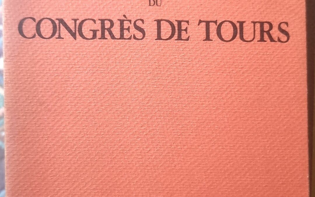 AUTOUR DU CONGRÈS DE TOURS
