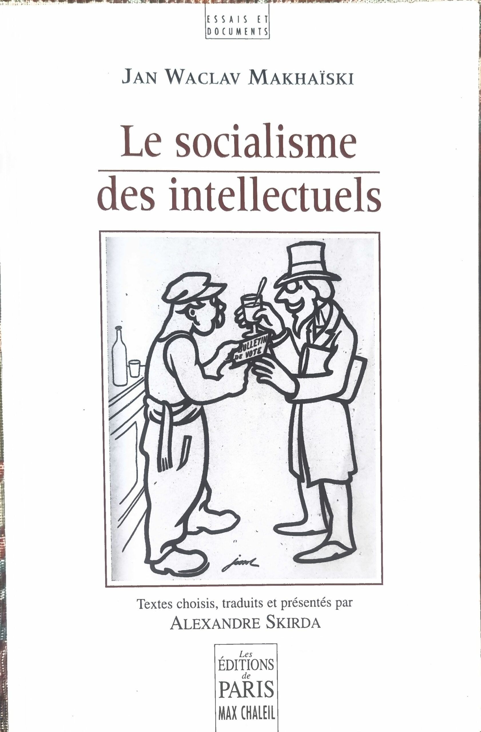 Le socialisme des intellectuels