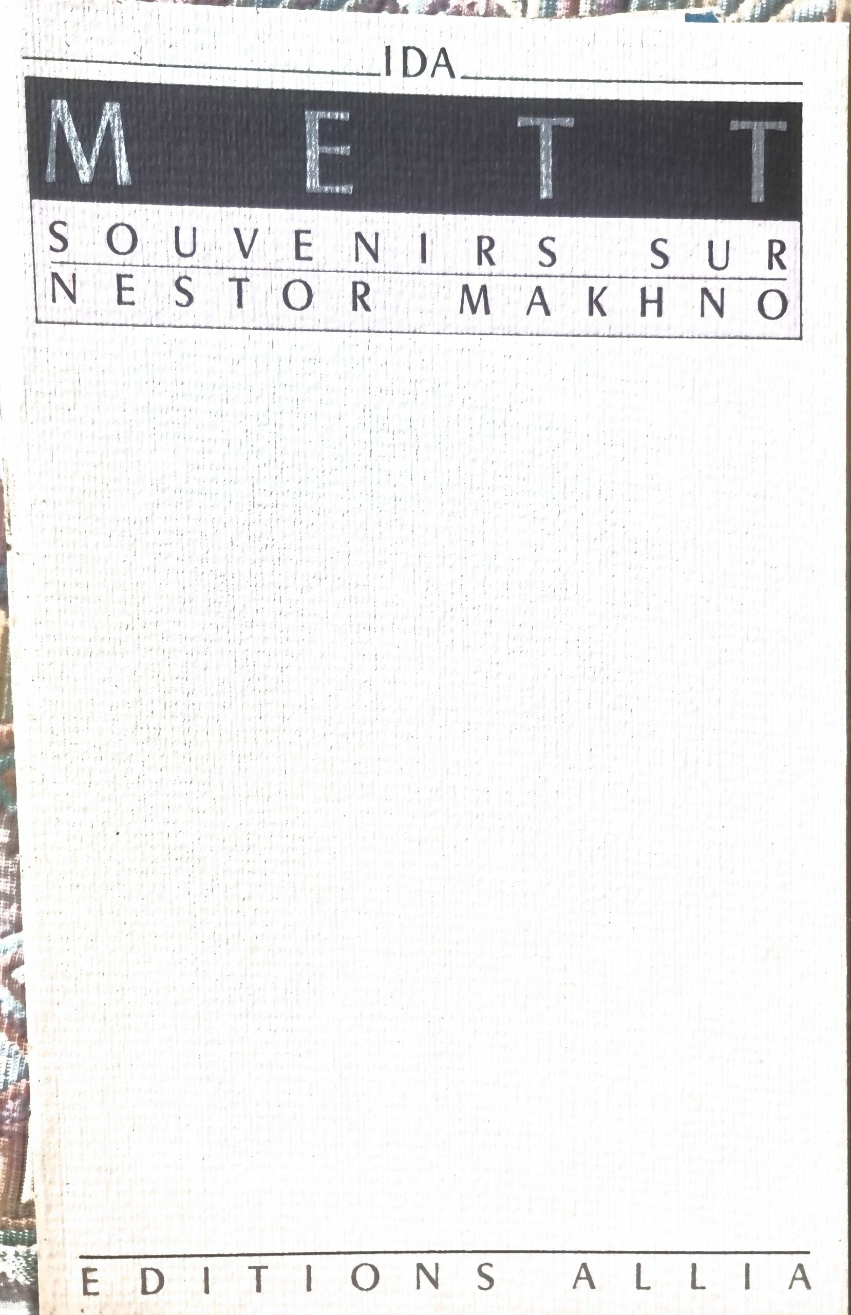 Souvenirs sur Nestor Makhno