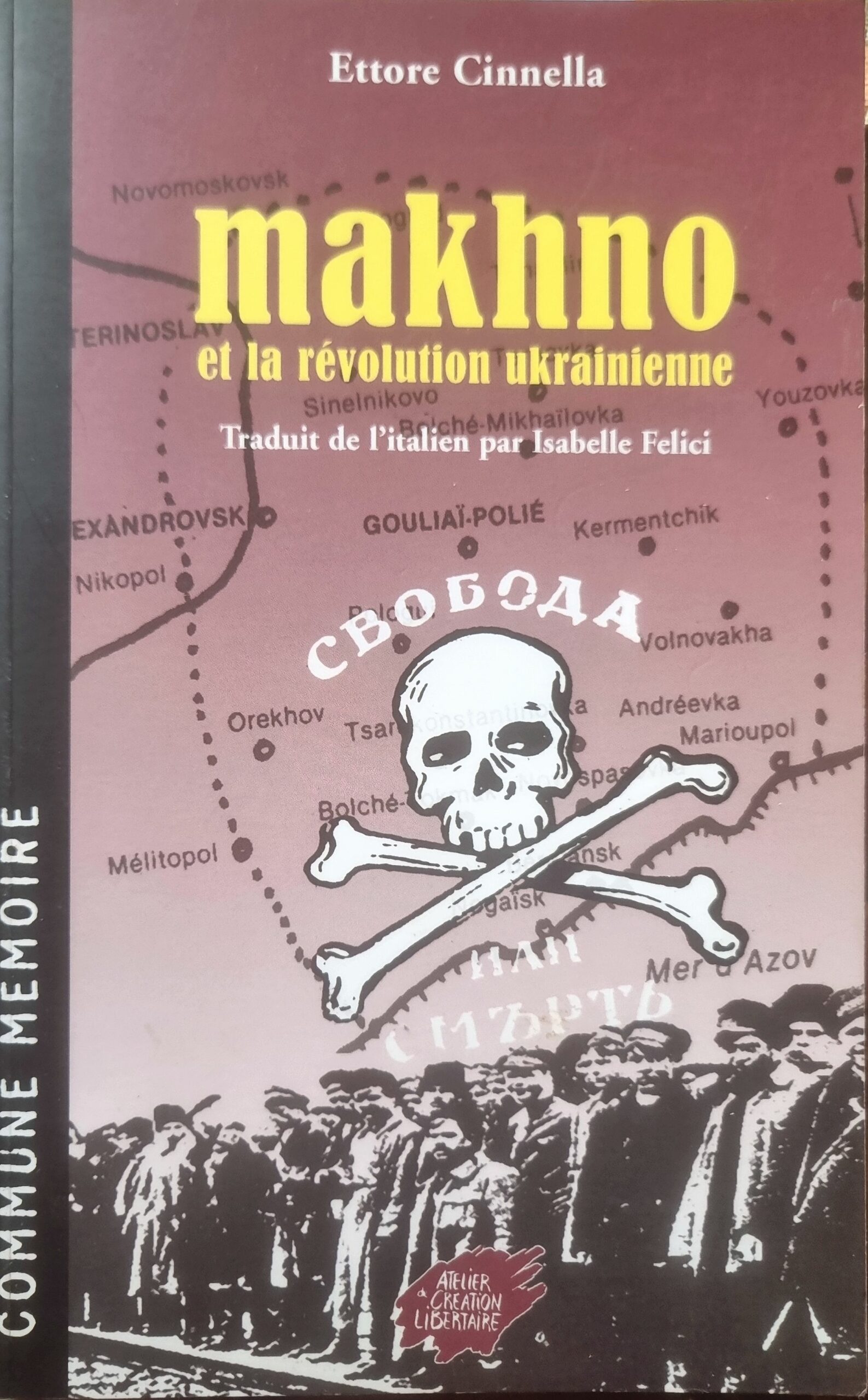 Makhno et la révolution ukrainienne