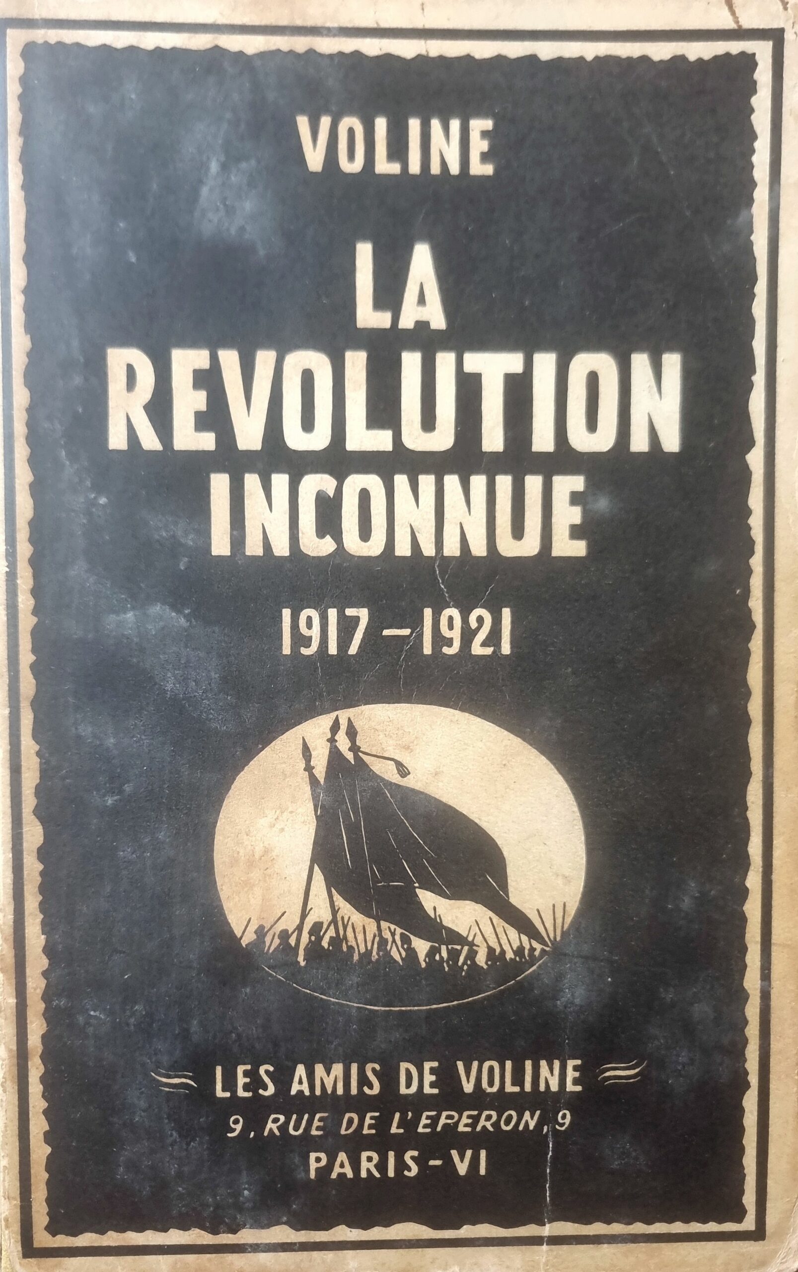 La Révolution Inconnue 1917-1921