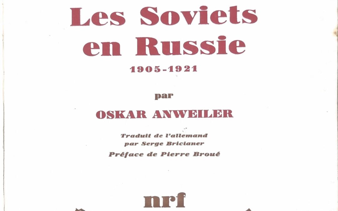 Les Soviets en Russie 1905-1921
