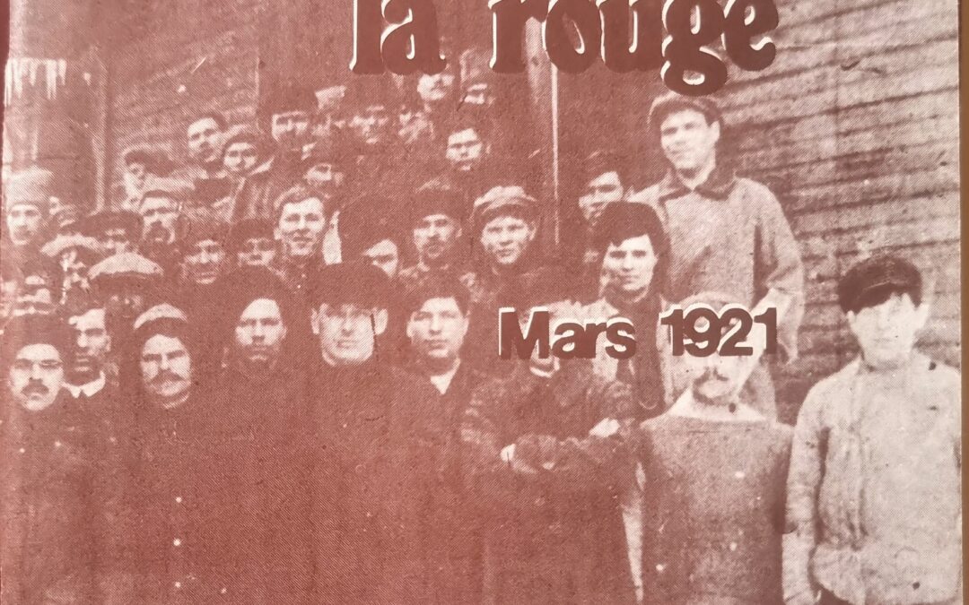L&rsquo;insurrection de Kronstadt la rouge