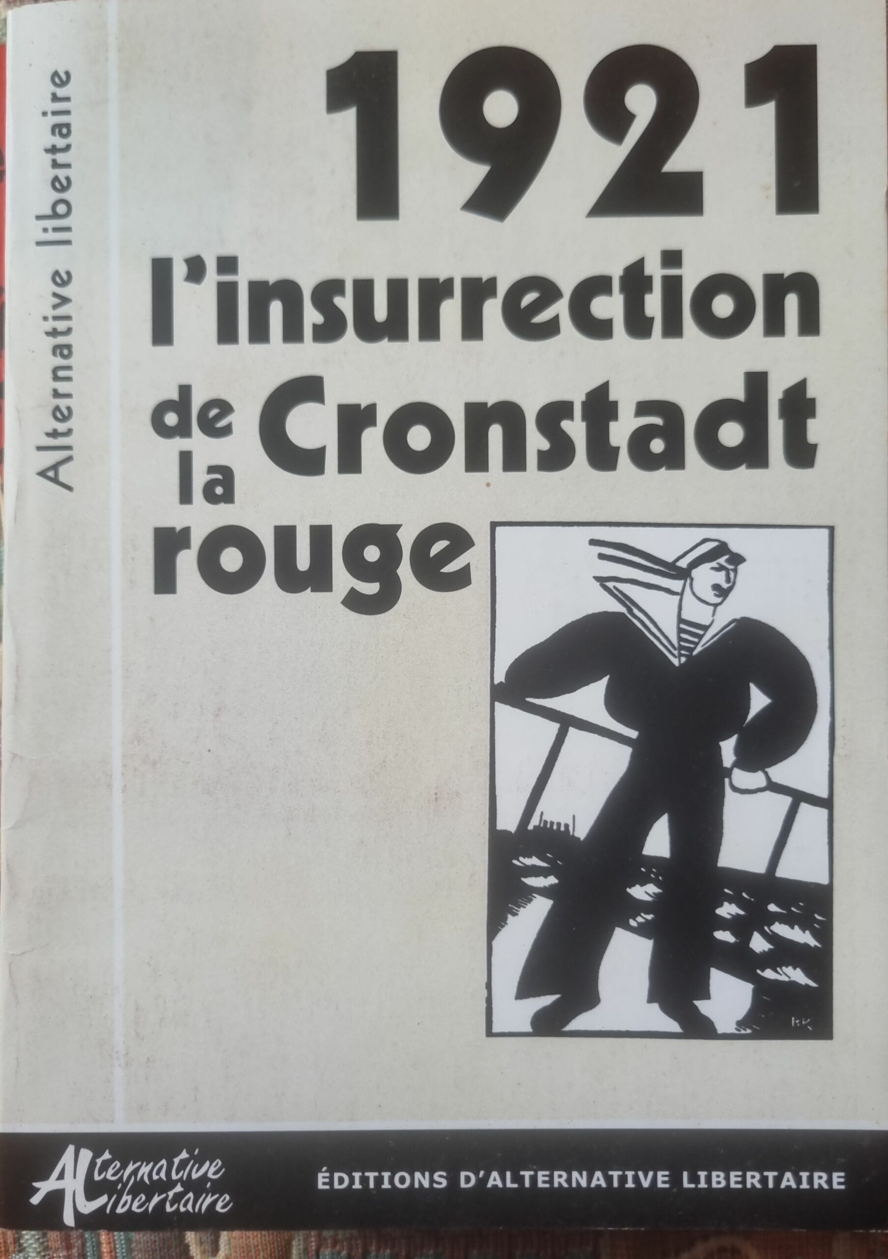 1921 L&rsquo;insurrection de Cronstadt la rouge