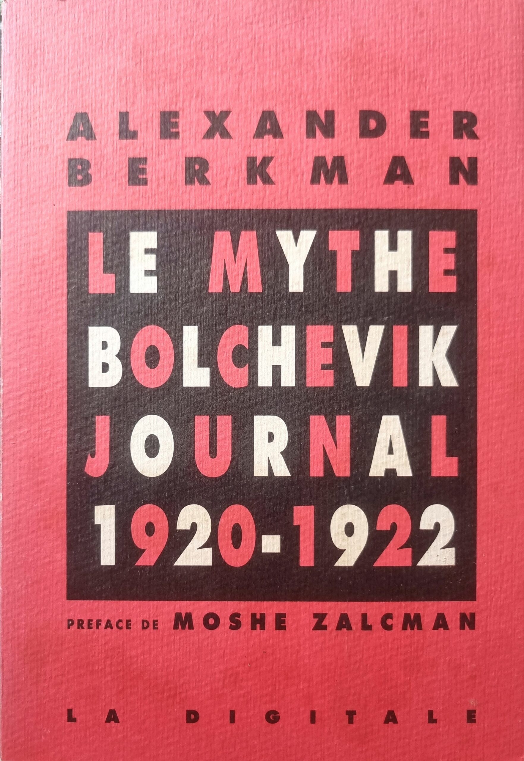 LE MYTHE BOLCHEVIK JOURNAL 1920-1922