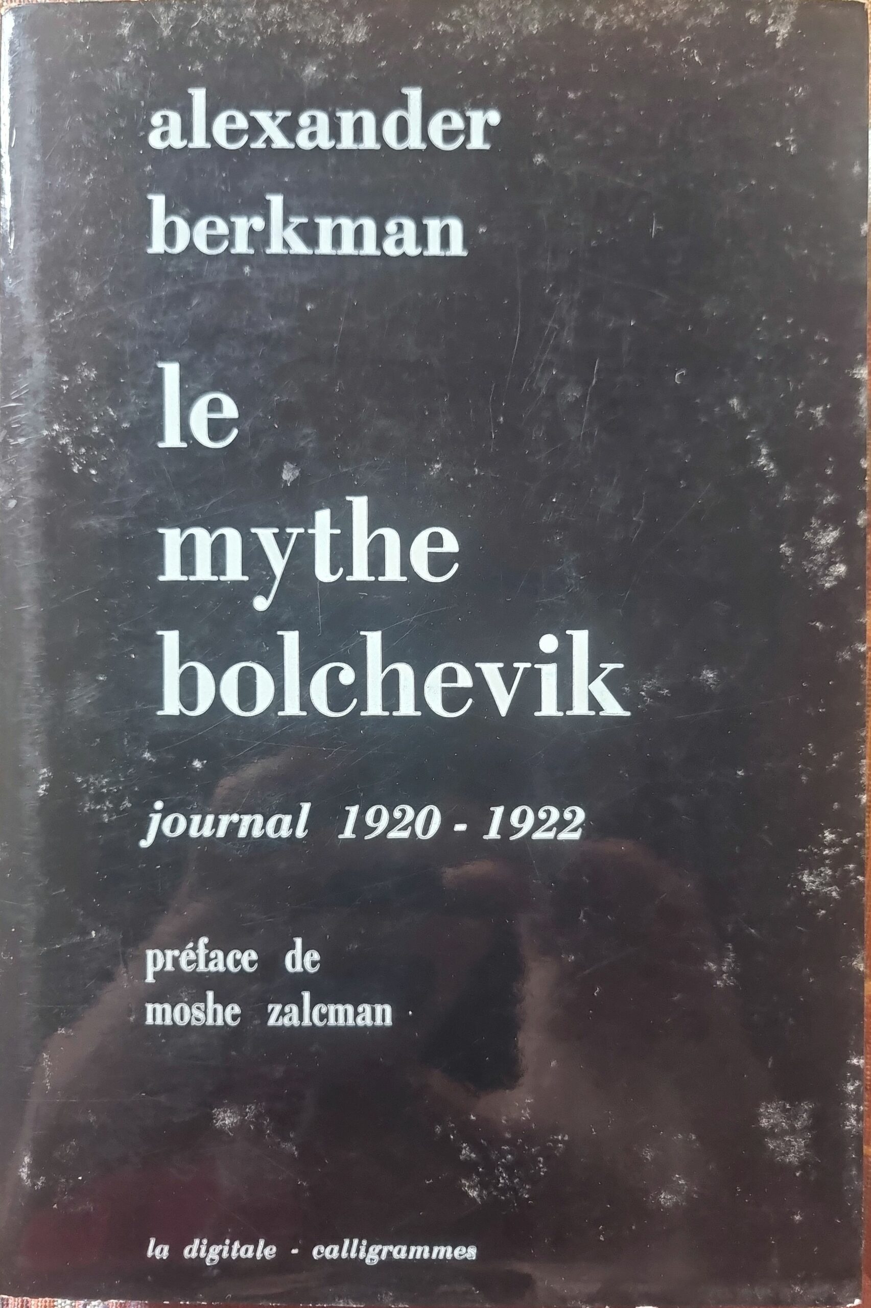 Le Mythe Bolchevik : journal 1920 – 1922