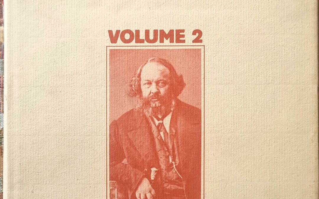 BAKOUNINE OEUVRES COMPLÈTES VOLUME 2 L&rsquo;ITALIE 1871-1872