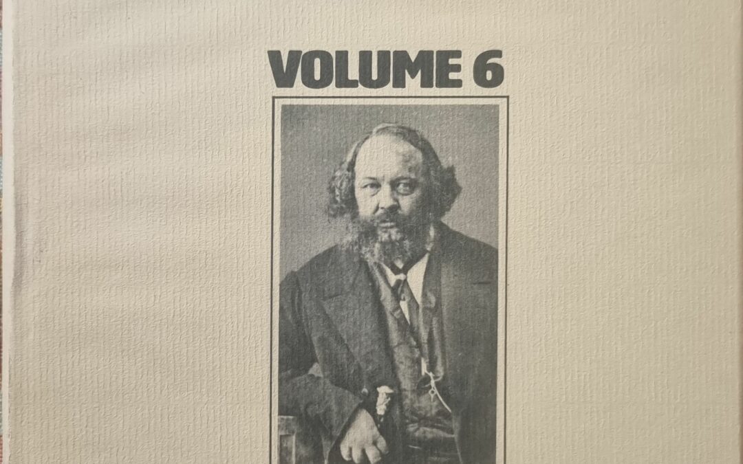 BAKOUNINE OEUVRES COMPLÈTES VOLUME 6 RELATIONS ESCLAVES 1870-1875