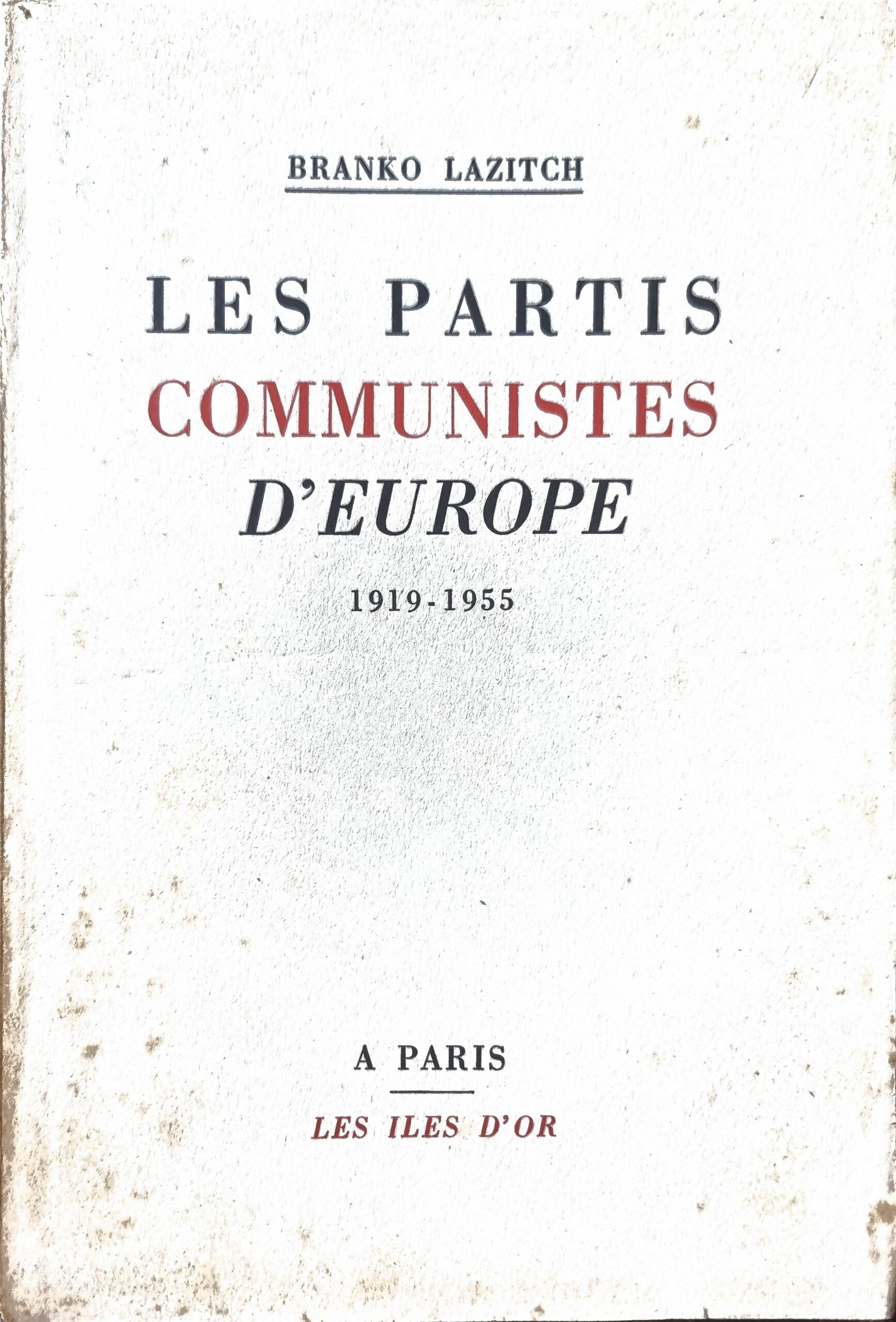LES PARTIS COMMUNISTES D&rsquo;EUROPE