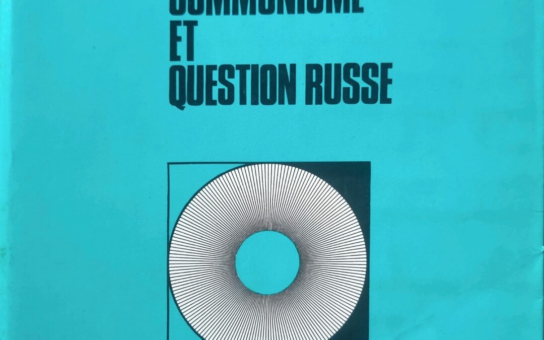 COMMUNISME ET QUESTION RUSSE