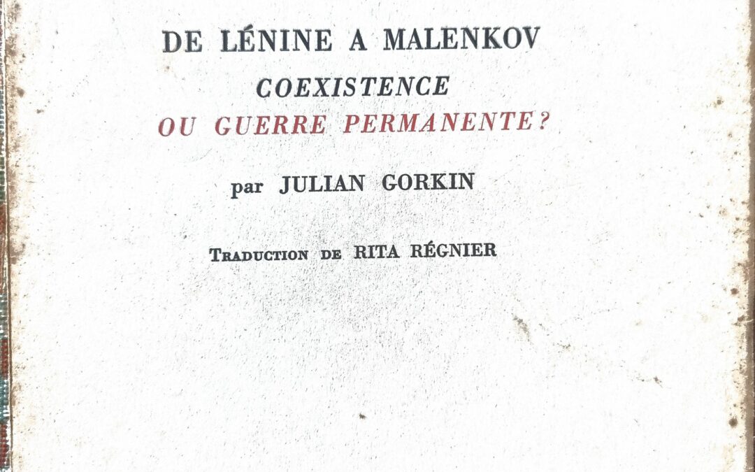 Destin du XXe Siècle : De Lénine à Malenkov, Coexistence ou Guerre Permanente ?