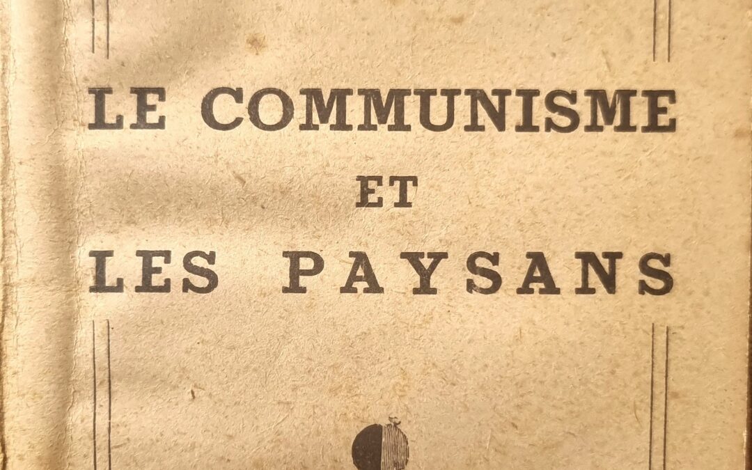 LE COMMUNISME ET LES PAYSANS
