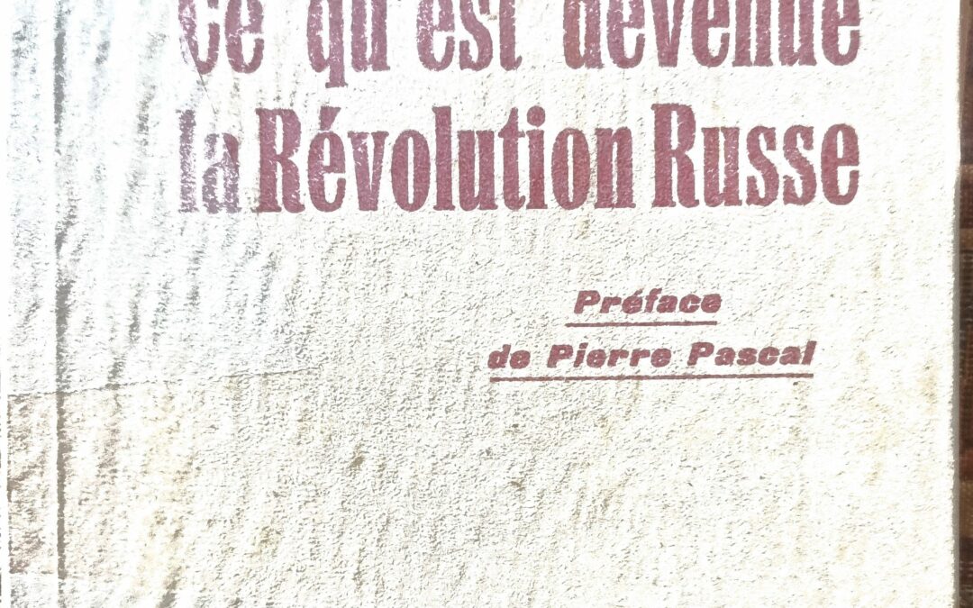 Ce qu&rsquo;est devenue la Révolution Russe