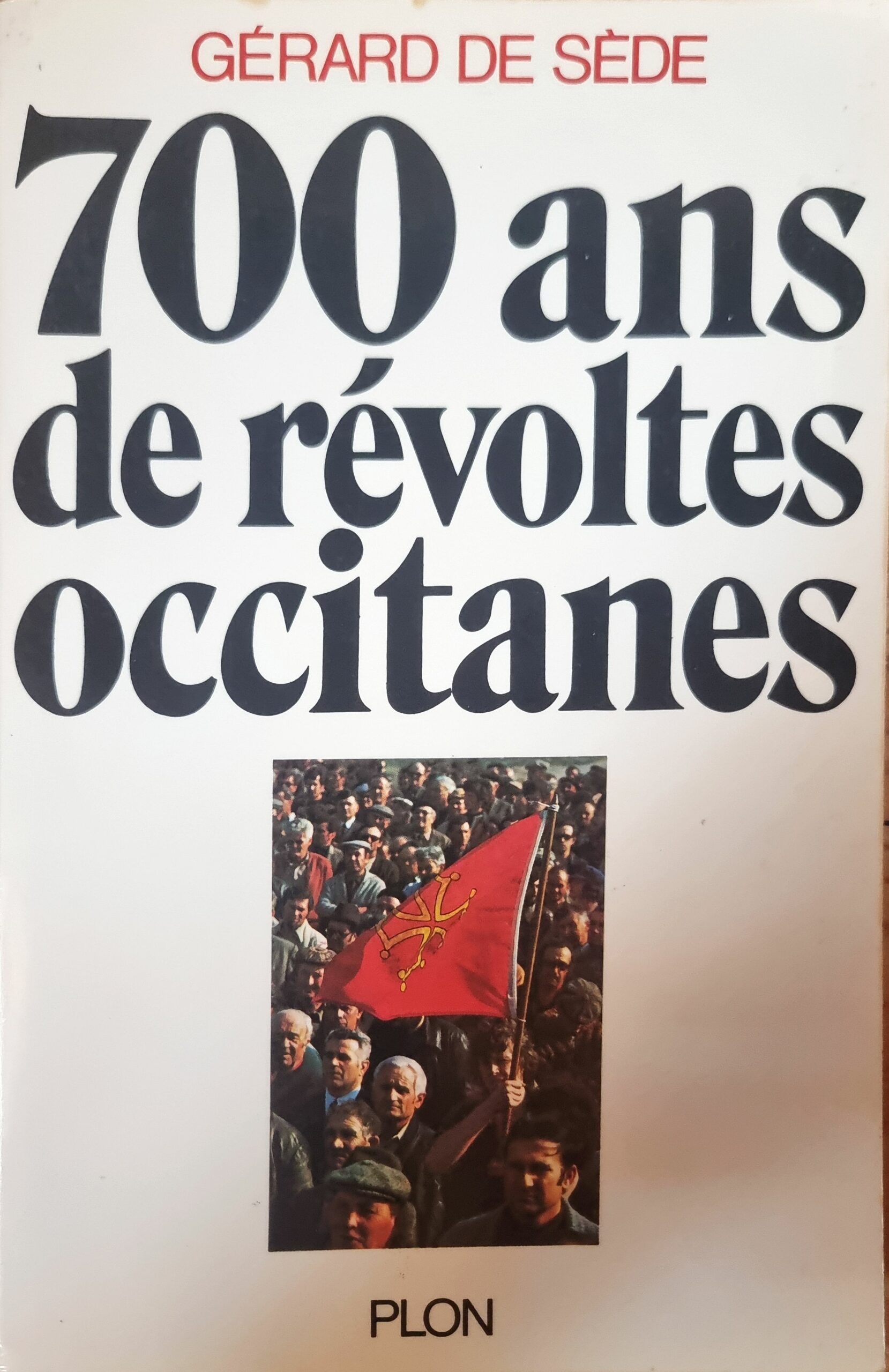700 ans de révoltes occitanes