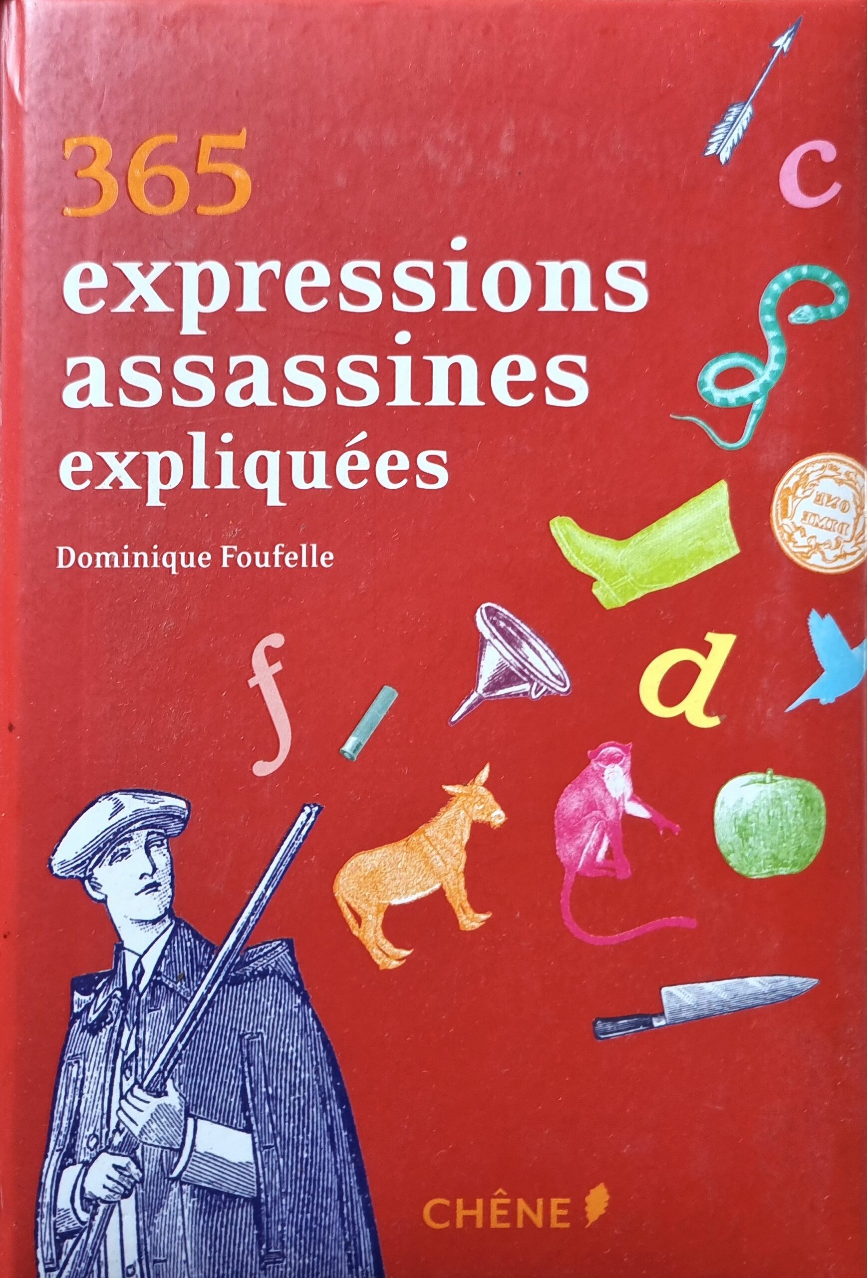 365 expressions assassines expliquées