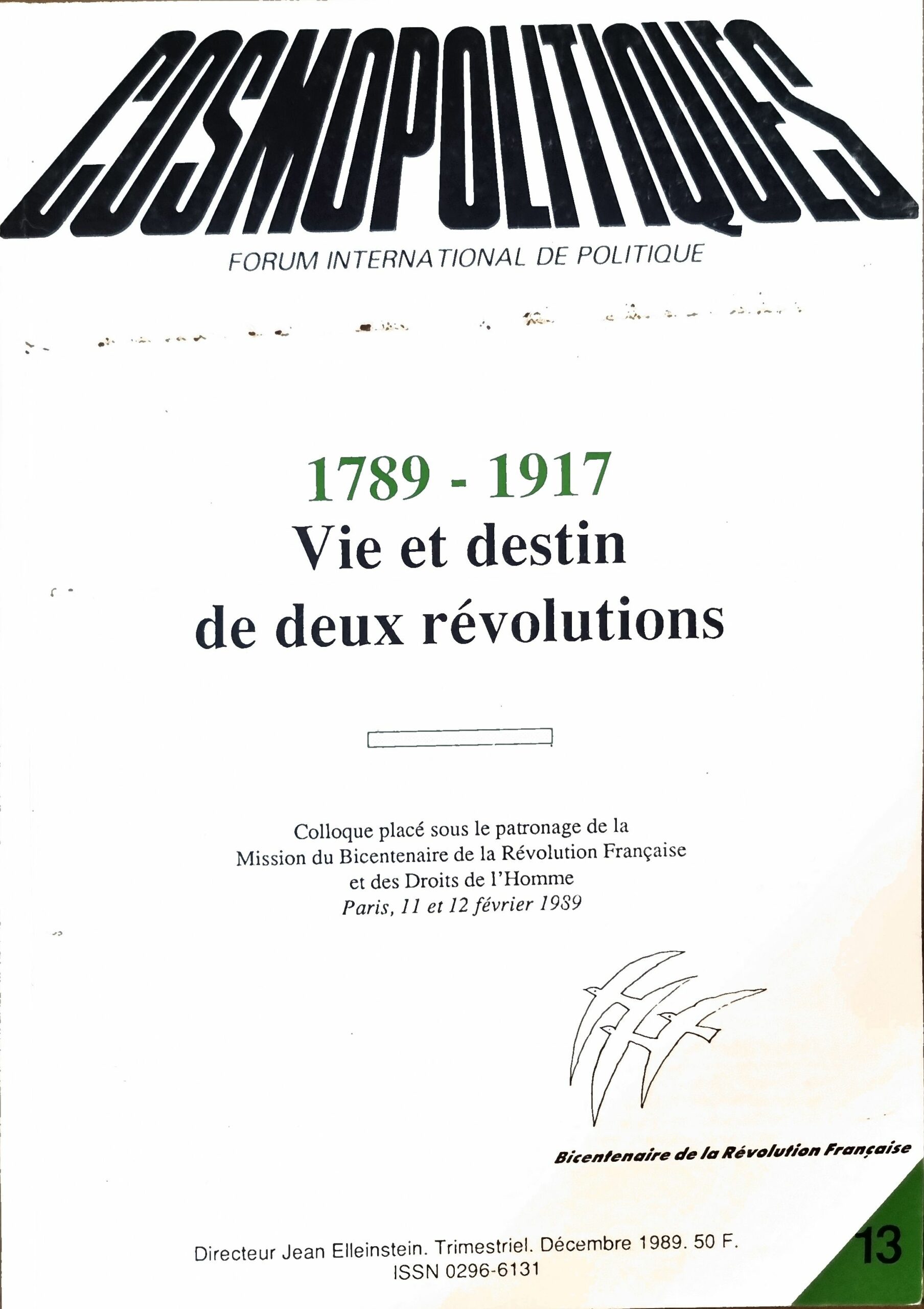 1789 – 1917 Vie et destin de deux révolutions
