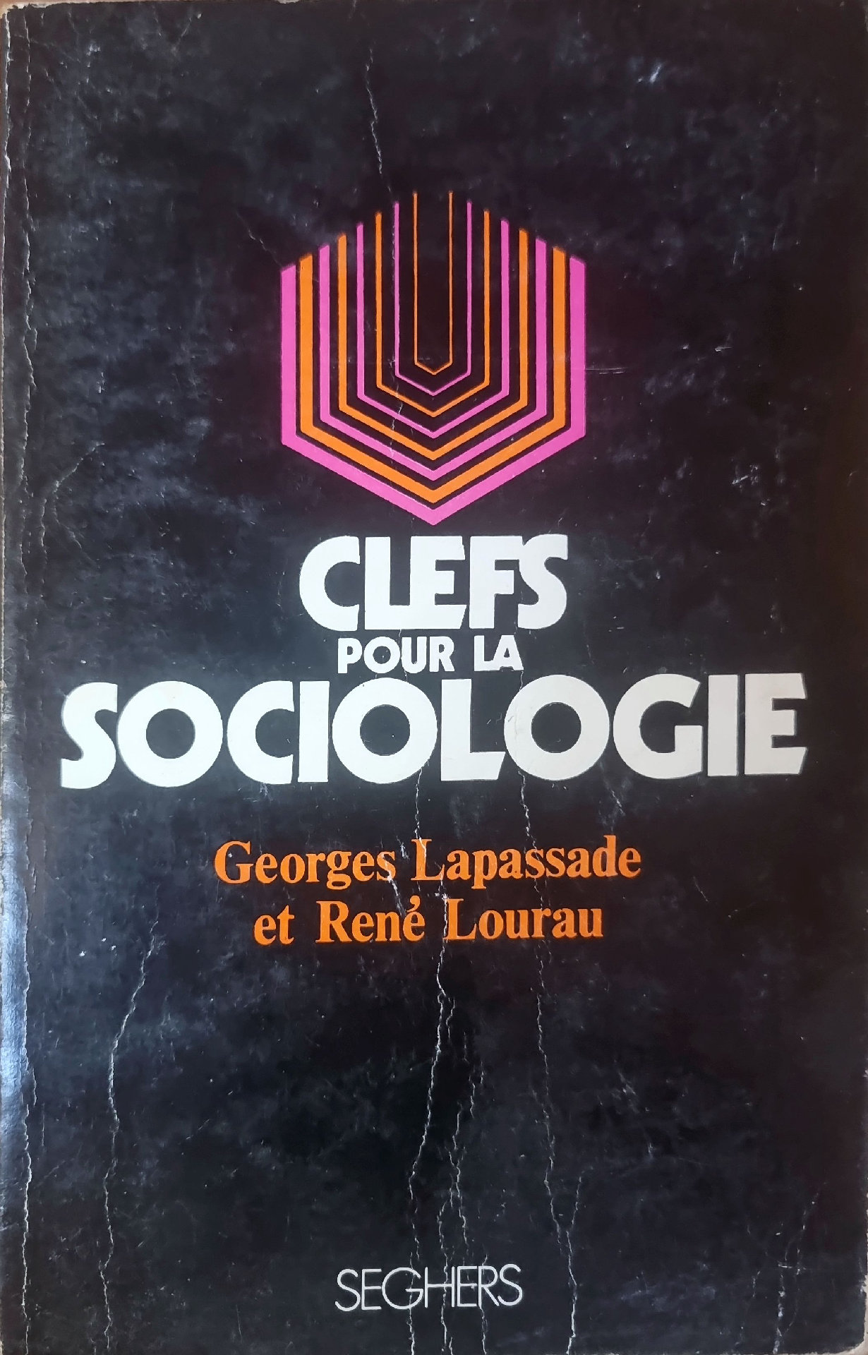 CLEFS POUR LA SOCIOLOGIE