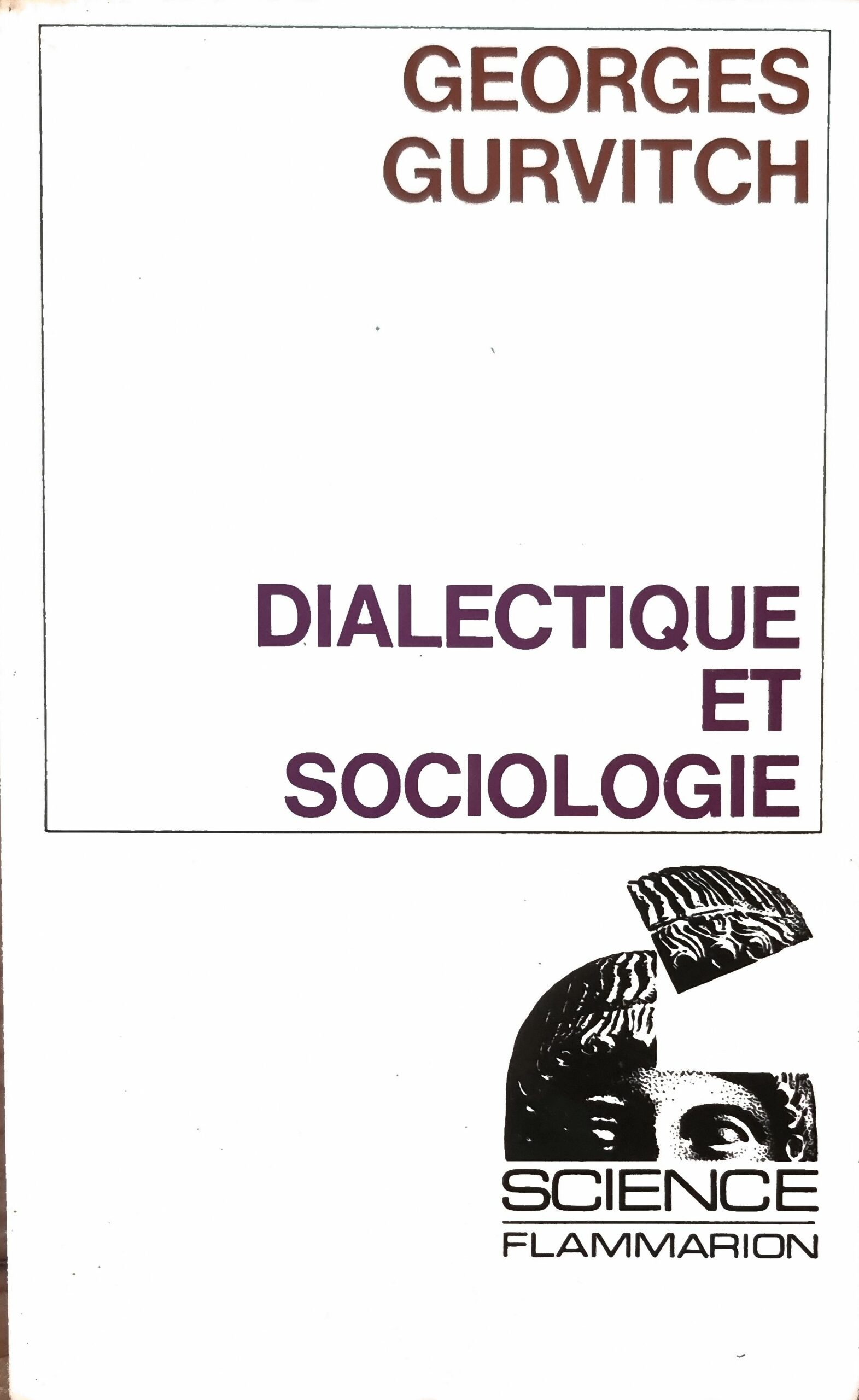 DIALECTIQUE ET SOCIOLOGIE