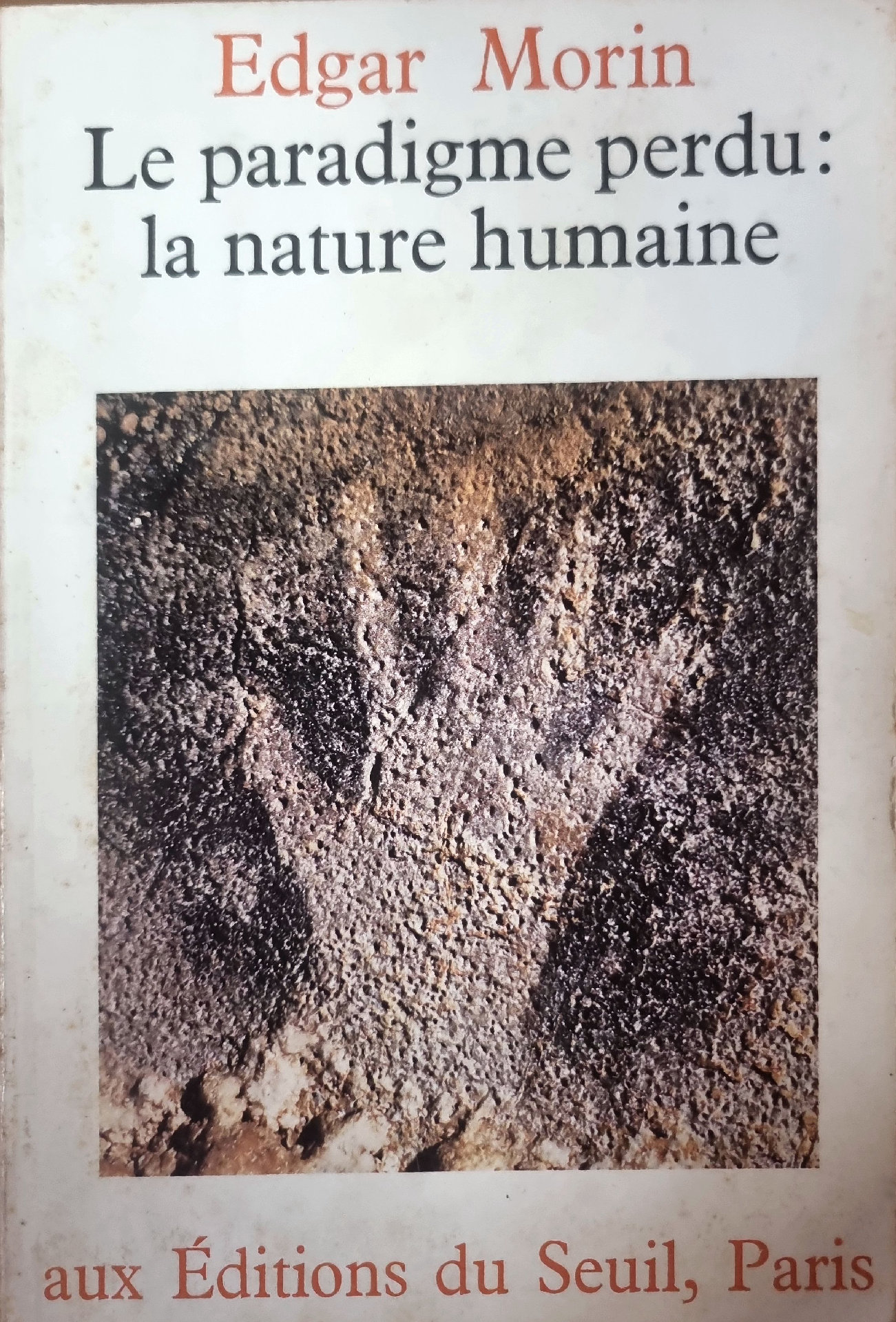 Le paradigme perdu: la nature humaine