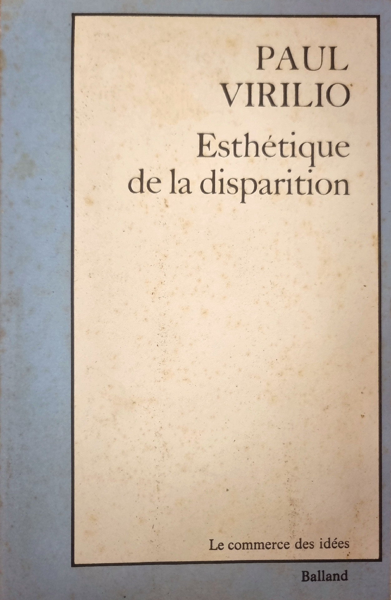 Esthétique de la disparition