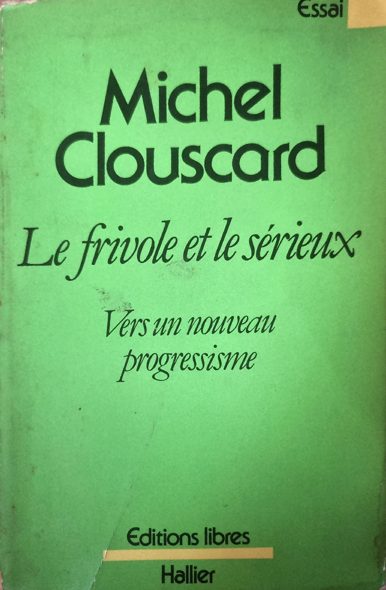 Le frivole et le sérieux – Vers un nouveau progressisme