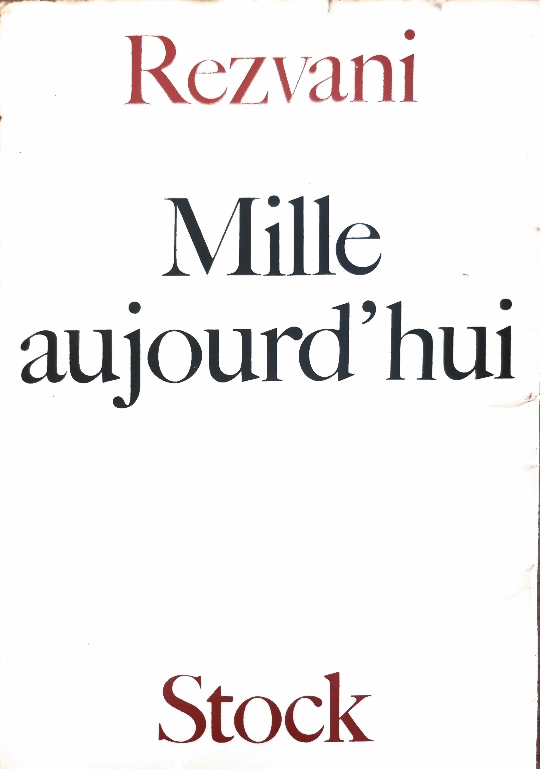 Mille aujourd&rsquo;hui