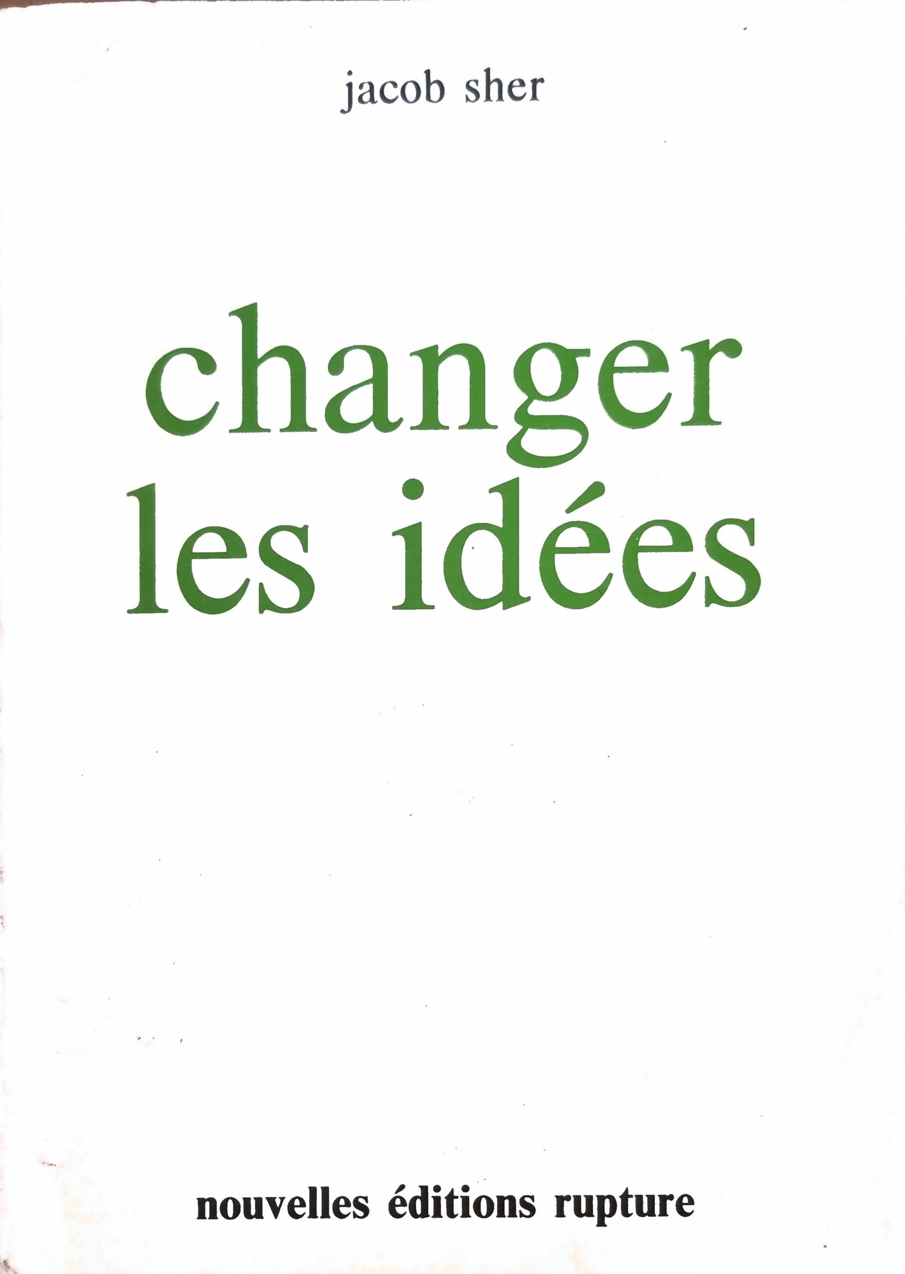 changer les idées