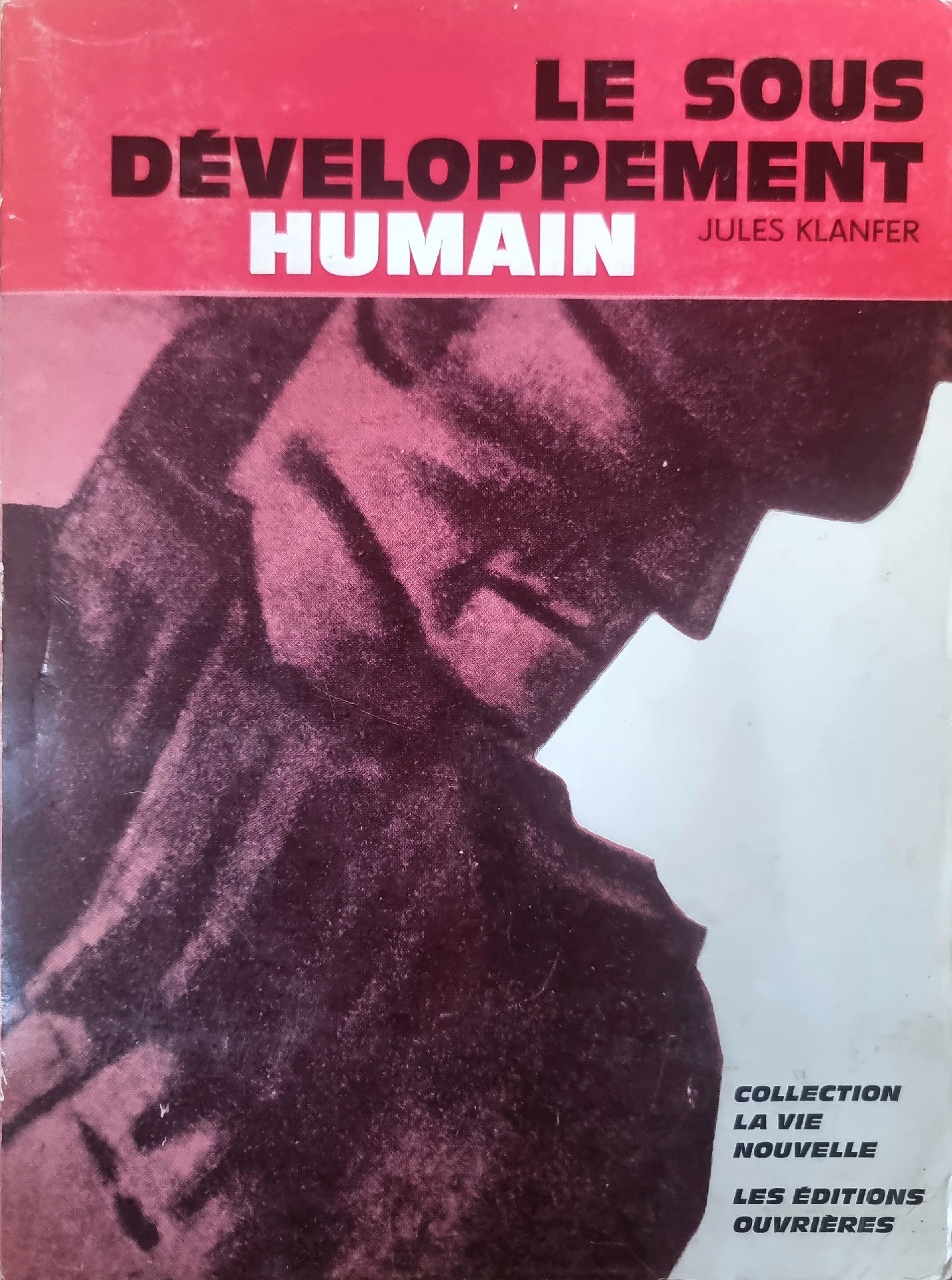 LE SOUS DÉVELOPPEMENT HUMAIN