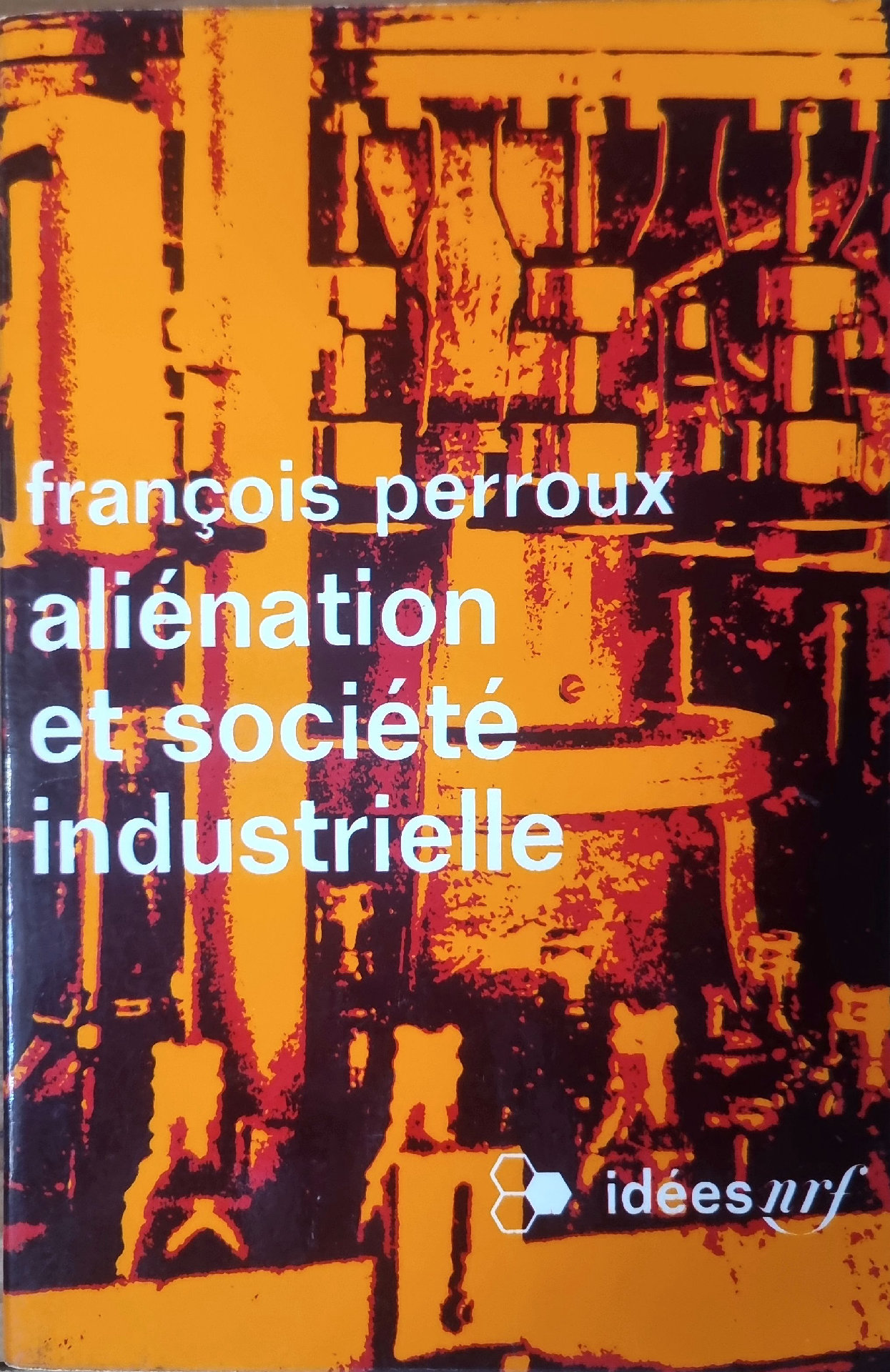 Aliénation et société industrielle