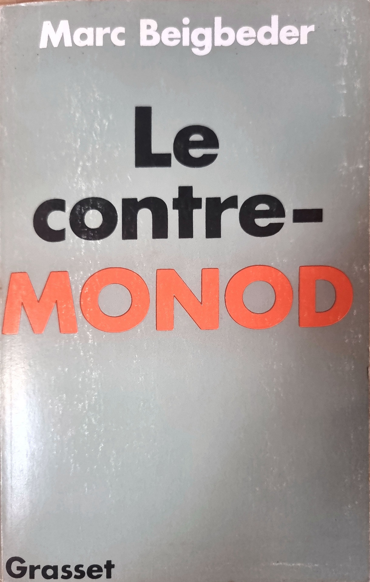 Le contre-MONOD