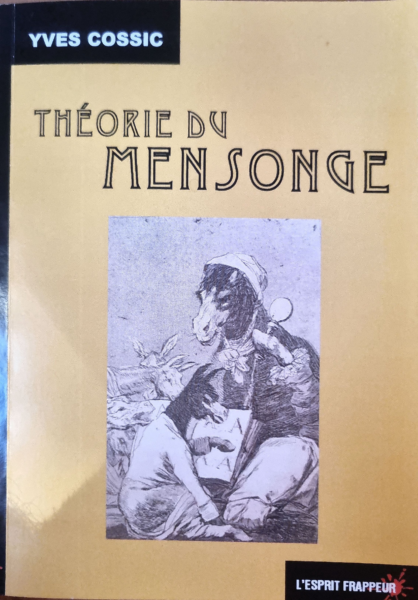 THÉORIE DU MENSONGE