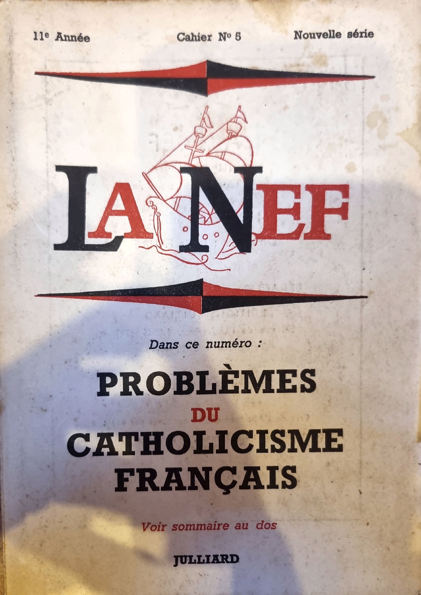 La Nef : Problèmes du catholicisme français