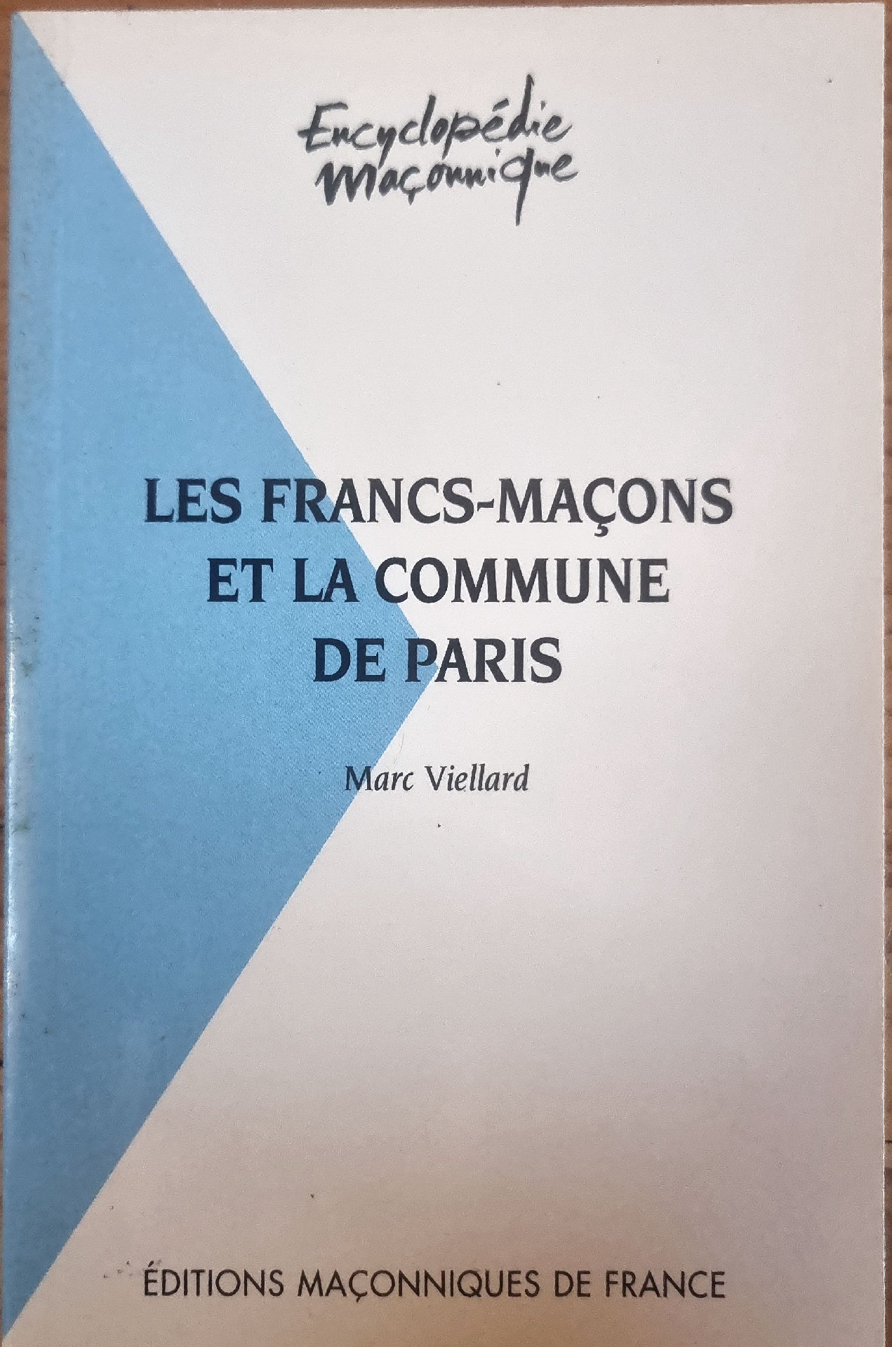 LES FRANCS-MAÇONS ET LA COMMUNE DE PARIS