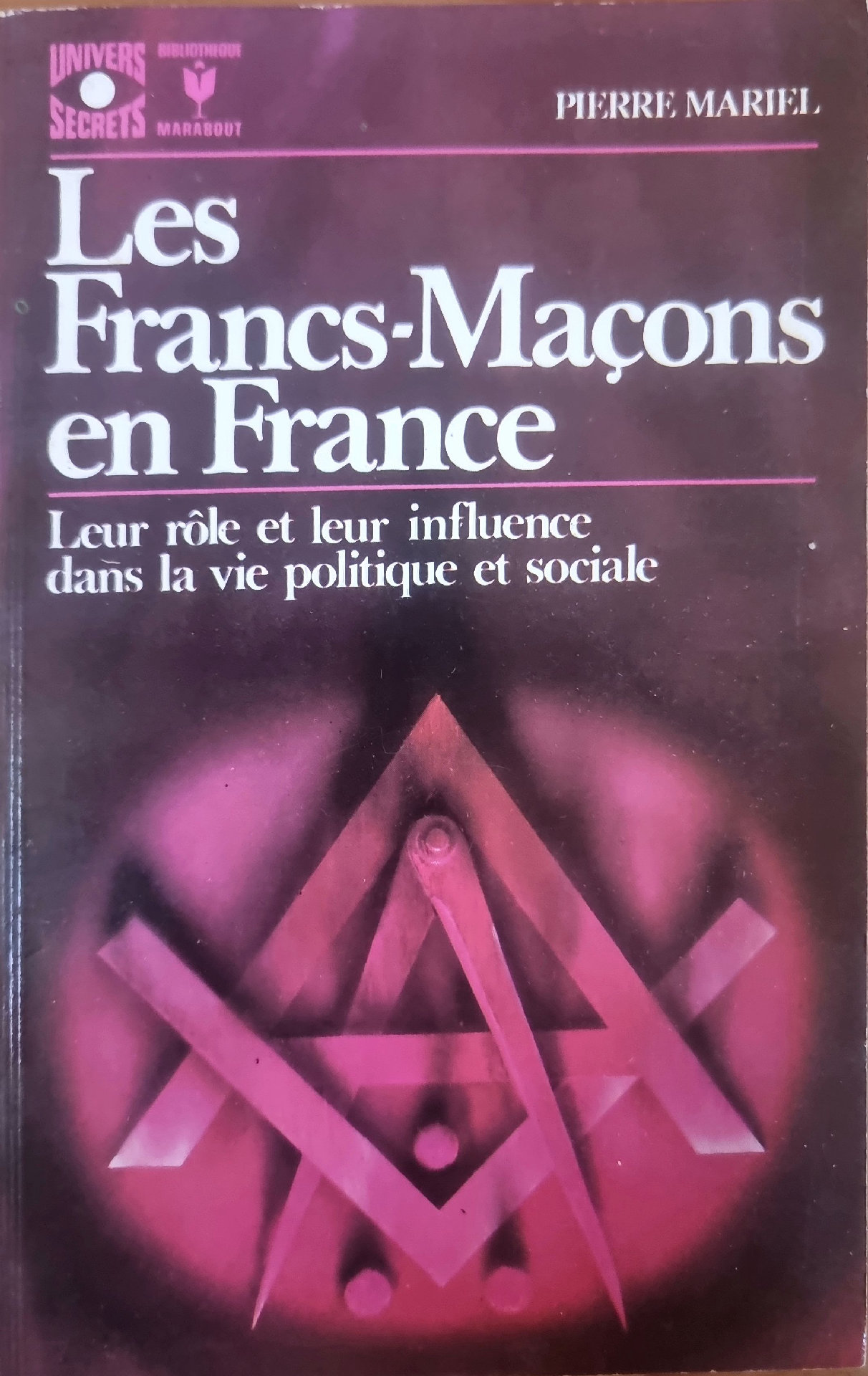 Les Francs-Maçons en France