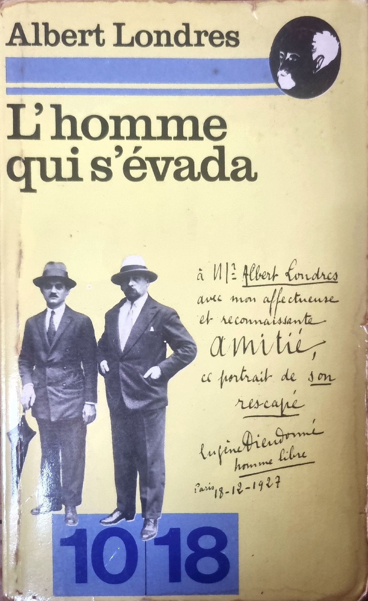 L&rsquo;homme qui s&rsquo;évada